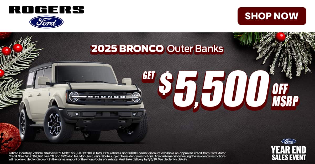 2025 ford bronco outer banks 5500 off msrp
